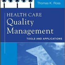 health care quality management: tools and applications
