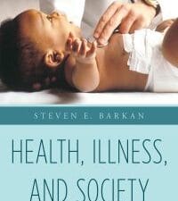 Health, Illness, and Society