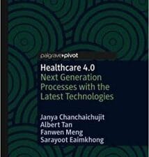 healthcare 4.0: next generation processes with the latest technologies