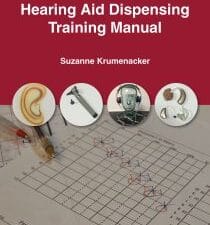 hearing aid dispensing training manual, second edition