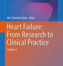 Heart Failure: From Research to Clinical Practice : Volume 3