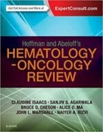 hoffman and abeloff’s hematology oncology review 1st edition