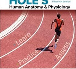 Hole’s Human Anatomy & Physiology, 15th Edition