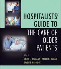 hospitalists’ guide to the care of older patients