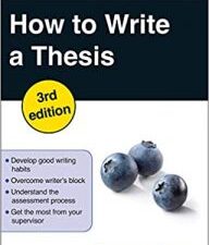 how to write a thesis (open up study skills) 3rd edition