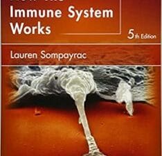 how the immune system works (the how it works series) 5th edition