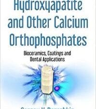 Hydroxyapatite and Other Calcium Orthophosphates