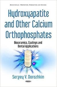 Hydroxyapatite and Other Calcium Orthophosphates