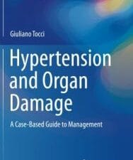 hypertension and organ damage: a case based guide to management