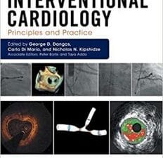 Interventional Cardiology: Principles and Practice, 2nd edition