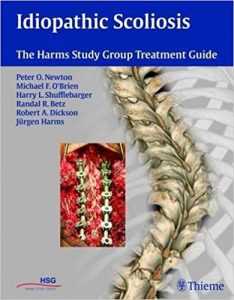 idiopathic scoliosis: the harms study group treatment guide 1st edition
