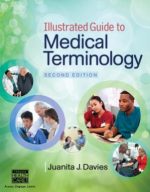 illustrated guide to medical terminology 2nd edition