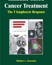 immune based cancer treatment: the t iymphocyte response