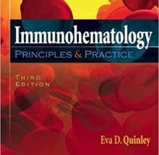 immunohematology: principles and practice: principles and practice (point (lippincott williams & wilkins)) 3rd edition