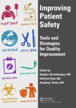 improving patient safety: tools and strategies for quality improvement 1st edition