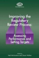 improving the regulatory review process: assessing performance and setting targets