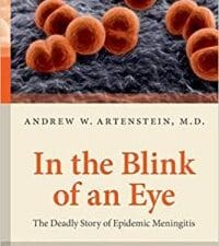 In the Blink of an Eye: The Deadly Story of Epidemic Meningitis