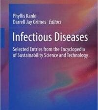 infectious diseases: selected entries from the encyclopedia of sustainability science and technology