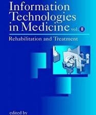 information technologies in medicine: rehabilitation and treatment, volume ii