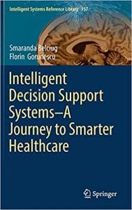 intelligent decision support systems―a journey to smarter healthcare