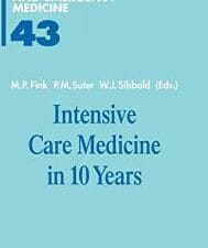 Intensive Care Medicine in 10 Years (Update in Intensive Care and Emergency Medicine)