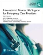 International Trauma Life Support for Emergency Care Providers, Global Edition 8th Edition