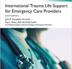 International Trauma Life Support for Emergency Care Providers, Global Edition 8th Edition