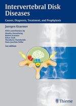 intervertebral disk diseases: causes, diagnosis, treatment and prophylaxis 3rd edition