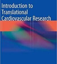 Introduction to Translational Cardiovascular Research
