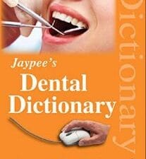 Jaypee’s Dental Dictionary (2nd Edition)