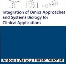 integration of omics approaches and systems biology for clinical applications