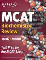kaplan mcat biochemistry review: created for mcat 2015 (kaplan test prep)