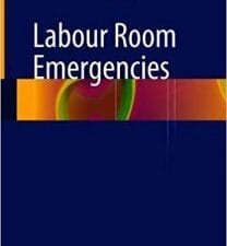Labour Room Emergencies