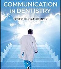 Leadership and Communication in Dentistry