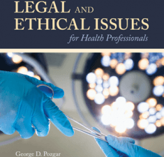 legal and ethical issues for health professionals, fifth edition