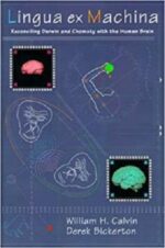 lingua ex machina: reconciling darwin and chomsky with the human brain