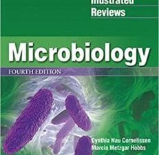 lippincott® illustrated reviews: microbiology (lippincott illustrated reviews series) 4th edition