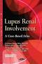 lupus renal involvement: a case based atlas uk ed. edition