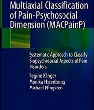 macpainp multiaxial classification of pain psychosocial dimension: systematic approach to classify biopsychosocial aspec