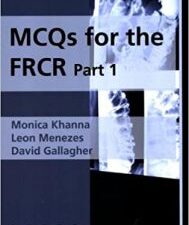 mcqs for the frcr, part 1 1st edition