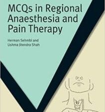 MCQs in Regional Anaesthesia and Pain Therapy (MasterPass) 1st Edition