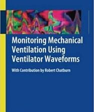 Monitoring Mechanical Ventilation Using Ventilator Waveforms (February 2018 Release)