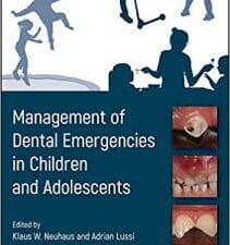 Management of Dental Emergencies in Children and Adolescents