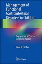 management of functional gastrointestinal disorders in children: biopsychosocial concepts for clinical practice