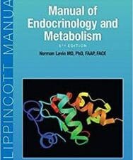 Manual of Endocrinology and Metabolism (Lippincott Manual Series)