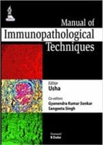 manual of immunopathological techniques 1st edition