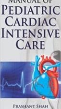 Manual of Pediatric Cardiac Intensive Care
