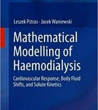 Mathematical Modelling of Haemodialysis: Cardiovascular Response, Body Fluid Shifts, and Solute Kinetics