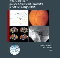 mayo clinic neurology board review: basic sciences and psychiatry for initial certification
