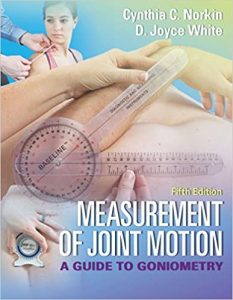 measurement of joint motion: a guide to goniometry fifth edition